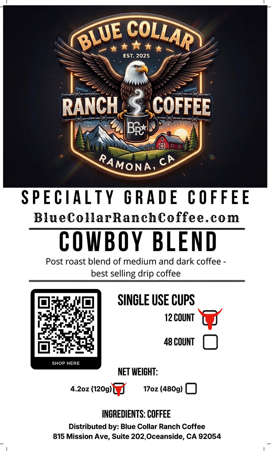 Cowboy Blend (Single Use Cups)