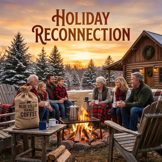 Family reconnecting over a shared pot of Blue Collar Ranch Coffee during the holiday season